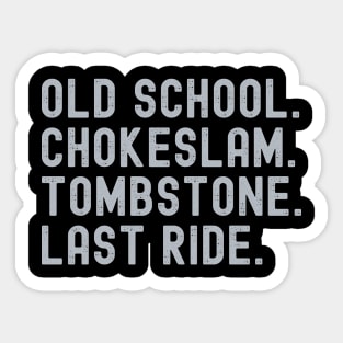 Chokeslam Sticker